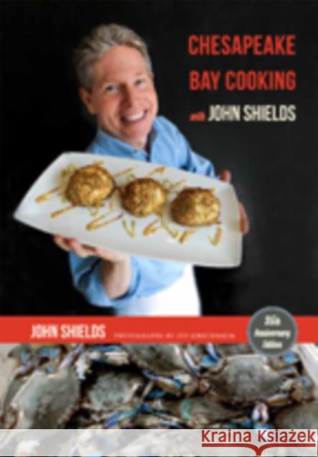 Chesapeake Bay Cooking with John Shields