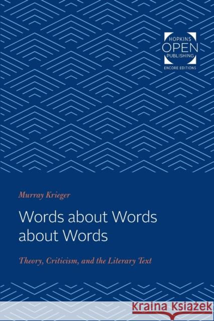 Words about Words about Words: Theory, Criticism, and the Literary Text