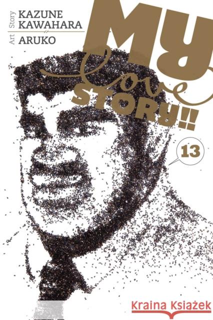 My Love Story!!, Vol. 13