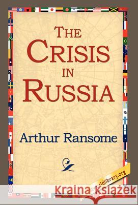 The Crisis in Russia