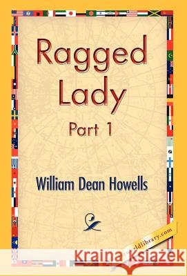 Ragged Lady, Part 1