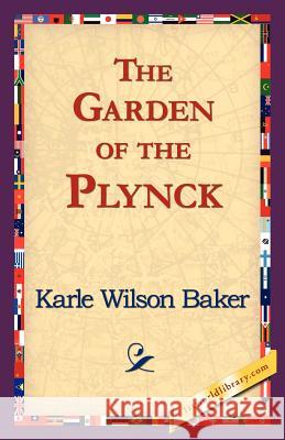 The Garden of the Plynck