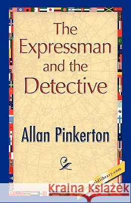 The Expressman and the Detective