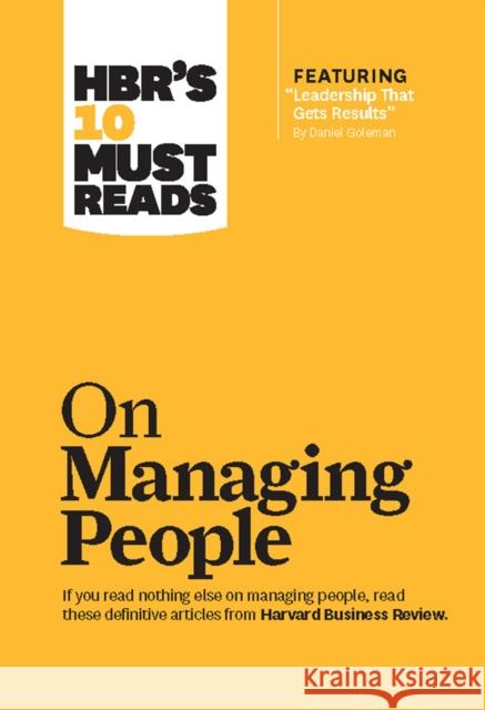 HBR's 10 Must Reads on Managing People (with featured article 