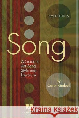 Song: A Guide to Art Song Style and Literature