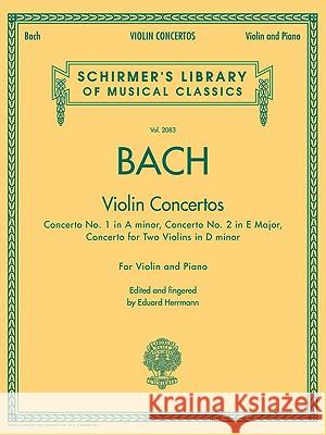 Bach - Violin Concertos: Violin(S) and Piano Reduction