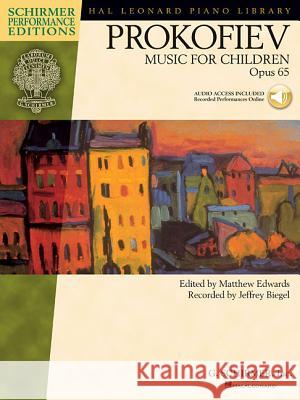 Music for Children, Op. 65: Edited by Matthew Edwards Recorded by Jeffrey Biegel