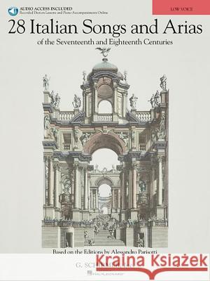 28 Italian Songs and Arias (Low Voice): Of the 17th & 18th Centuries