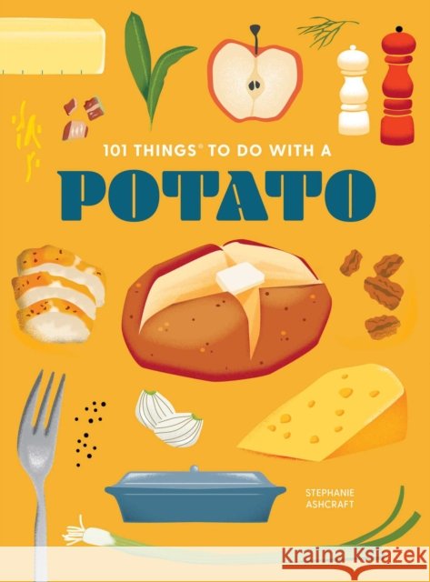 101 Things to Do With a Potato