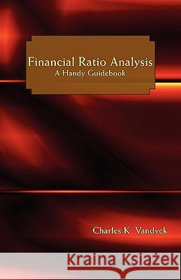 Financial Ratio Analysis: A Handy Guidebook