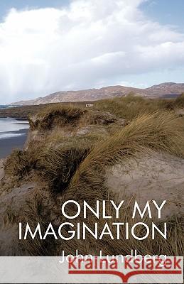 Only My Imagination: The Boy from Cabra