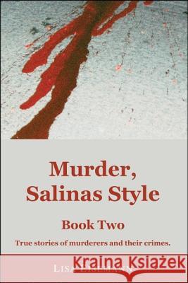Murder, Salinas Style: Bk. 2