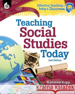 Teaching Social Studies Today 2nd Edition