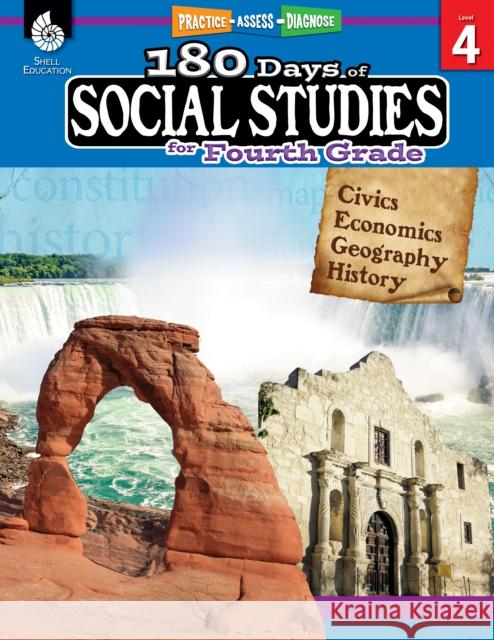 180 Days of Social Studies for Fourth Grade: Practice, Assess, Diagnose