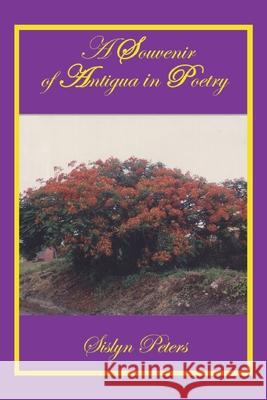 A Souvenir of Antigua in Poetry