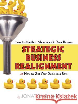 Strategic Business Realignment: How to Manifest Abundance in Your Business