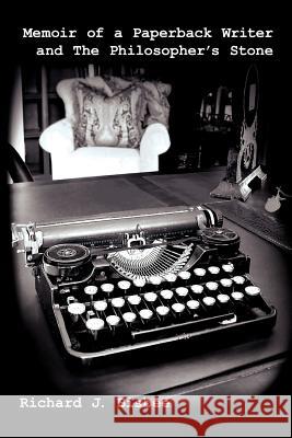 Memoir of a Paperback Writer and The Philosopher's Stone