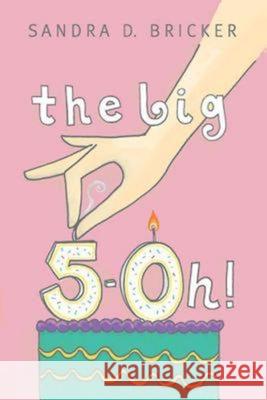 The Big 5-Oh!