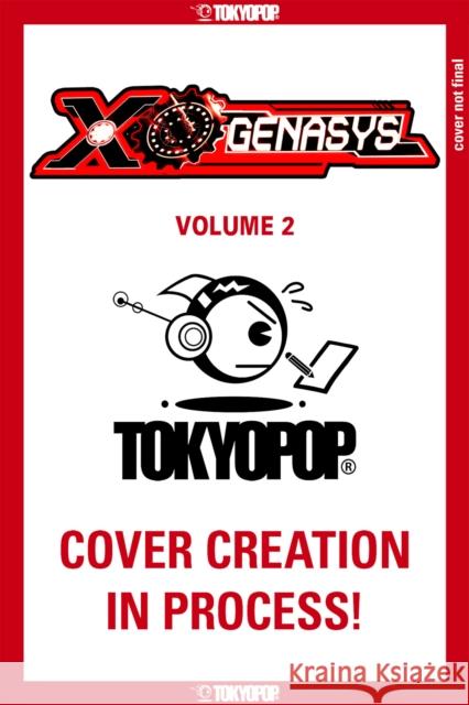 XOGENASYS, Volume 2