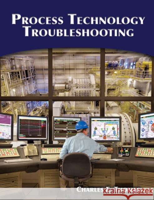 Process Technology Troubleshooting