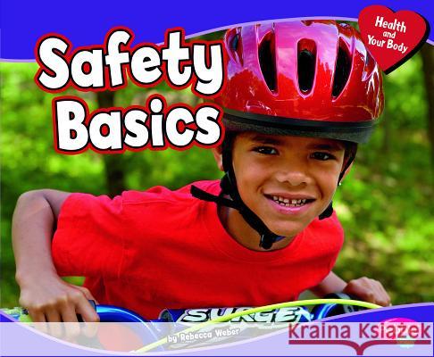 Safety Basics