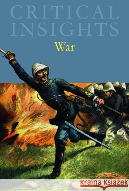 Critical Insights: War: Print Purchase Includes Free Online Access