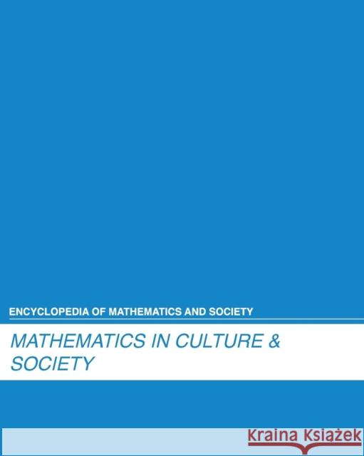 Mathematics in Culture & Society