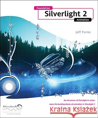 Foundation Silverlight 2 Animation