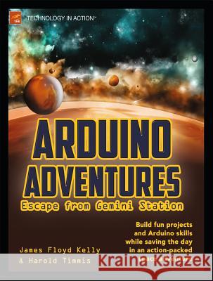 Arduino Adventures: Escape from Gemini Station