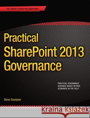 Practical Sharepoint 2013 Governance