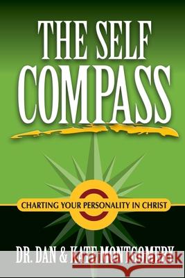The Self Compass: Charting Your Personality in Christ