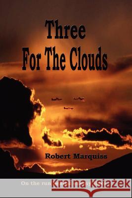 Three For The Clouds