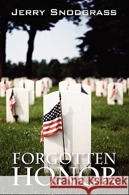 Forgotten Honor: A Story of International Suspense, Murder, and Romance