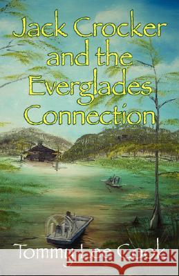 Jack Crocker and the Everglades Connection