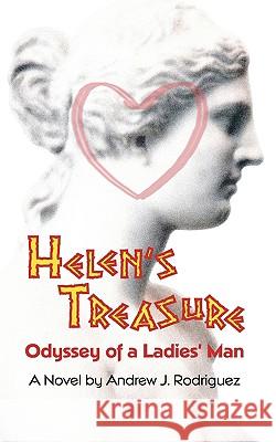 Helen's Treasure: Odyssey of a Ladies' Man