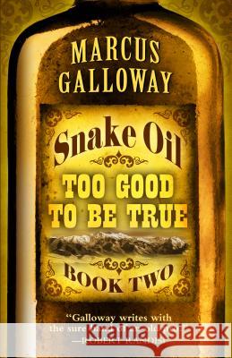 Snake Oil: Too Good to Be True