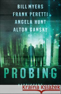 Probing: Cycle Three of the Harbingers Series