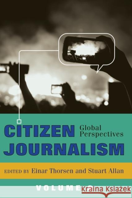 Citizen Journalism: Global Perspectives- Volume 2