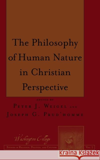 The Philosophy of Human Nature in Christian Perspective