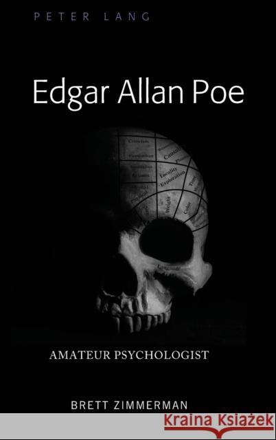 Edgar Allan Poe: Amateur Psychologist