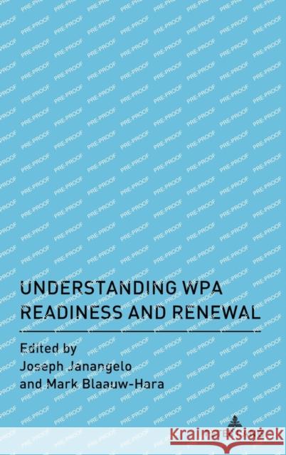Understanding Wpa Readiness and Renewal