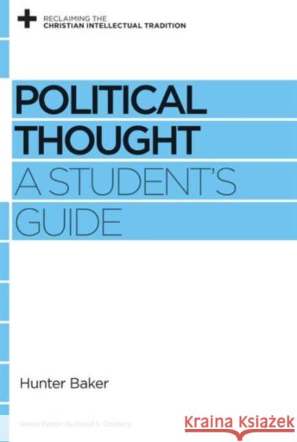 Political Thought: A Student's Guide