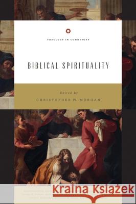 Biblical Spirituality