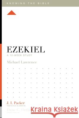 Ezekiel: A 12-Week Study