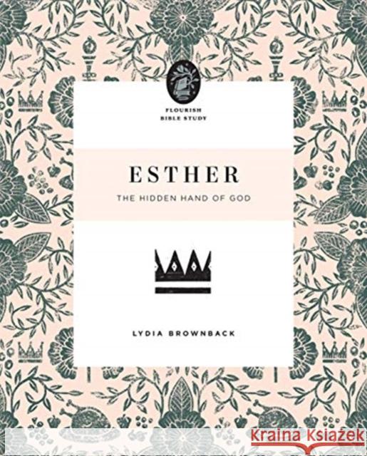 Esther: The Hidden Hand of God