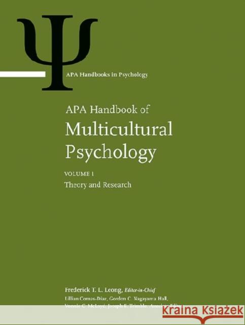 APA Handbook of Multicultural Psychology: 2 Volume Set: Theory and Research
