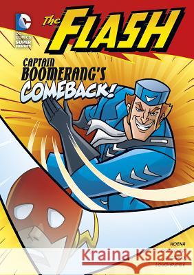 The Flash: Captain Boomerang's Comeback!