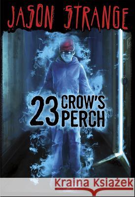 23 Crow's Perch