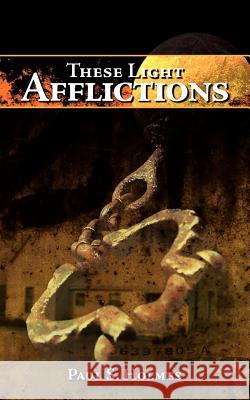 These Light Afflictions