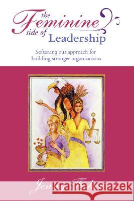 The Feminine Side of Leadership